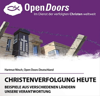 Christenverfolgung heute