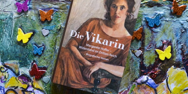„Die Vikarin“ von Brigitte Liebelt – Ein biografischer Roman über Margarete Hoffer und den Widerstand im Dritten Reich