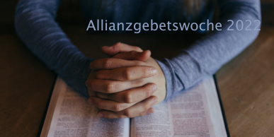 Allianzgebetswoche 2022 in Rahmedetal